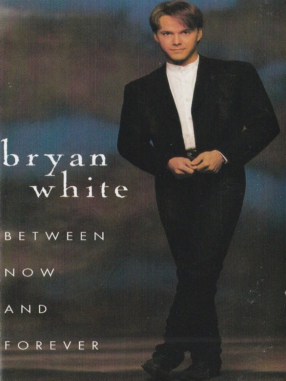 Bryan White - Between Now And Forever - 1996 Cassette Tape